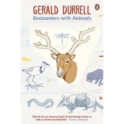 Encounters with Animals Durrell Gerald
