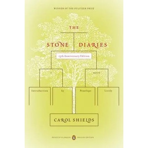 Stone Diaries | Carol Shields, Penelope Lively (ISBN: 9780143105503)