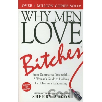 Why Men Love Bitches - S. Argov
