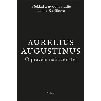 O pravém náboženství