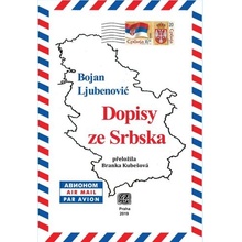 Dopisy ze Srbska - Ljubenović Bojan