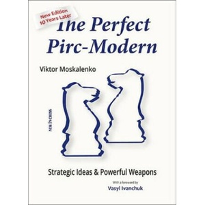 The Perfect Pirc-Modern - New Edition 10 Years Later (2023)