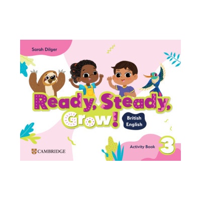 Ready, Steady, Grow! Level 3 Activity Book British English