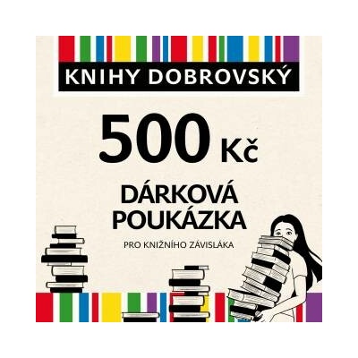 Elektronická dárková poukázka pro knižního závisláka 500 Kč