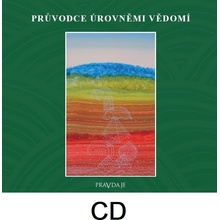 Průvodce úrovněmi vědomí - David R . Hawkins, M.D., Ph.D.