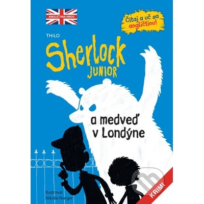 Sherlock Junior a medveď v Londýne - Slovart – Hledejceny.cz