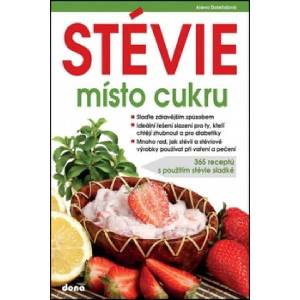 Stévie místo cukru | Alena Doležalová (ISBN: 9788073221621)