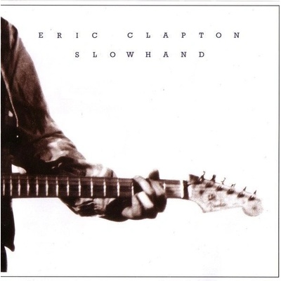 Eric Clapton - Slowhand - 35th Anniversary Edition