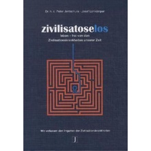 Zivilisatoselos - Jentschura, Peter