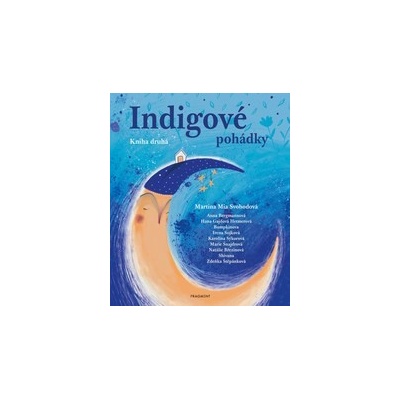 Indigové pohádky - Kniha druhá