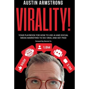 Virality! | Austin Armstrong (2025)