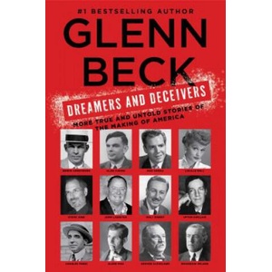 Dreamers and Deceivers | Glenn Beck, Kevin Balfe (ISBN: 9781476783901)