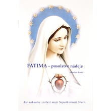Fatima - posolstvo nádeje - Jaroslav Barta