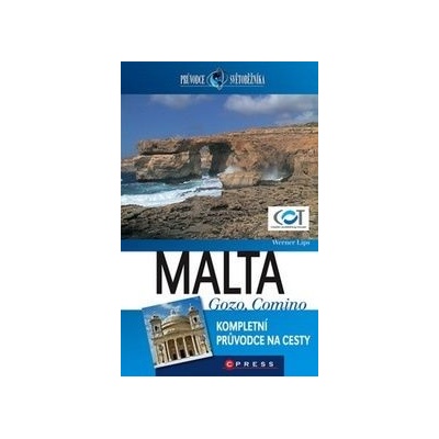 Malta Gozo Comino Průvodce světoběžníka Lips Werner