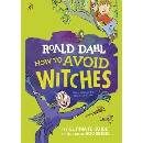 How To Avoid Witches - Roald Dahl, Quentin Blake ilustrácie