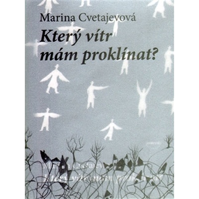 Který vítr mám proklínat