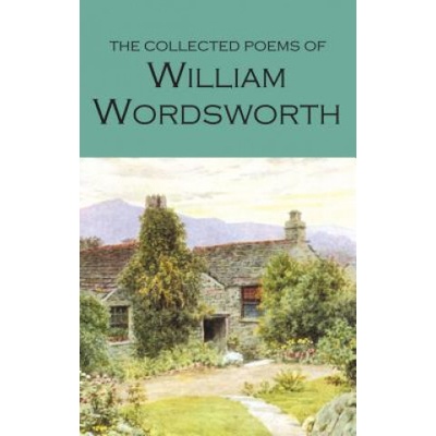 The Collected Poems of William Wordsworth - Wo... - William Wordsworth