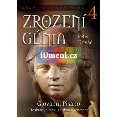 Zrození génia. Stavitelé katedrál 4.