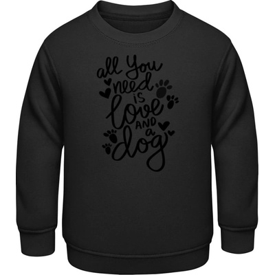 AWDis detská mikina Nápis All you need is love and a Dog čierna