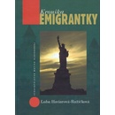Kronika emigrantky