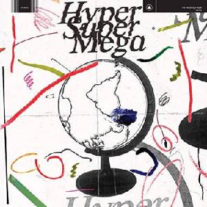 The Holydrug Couple - Hyper Super Mega (LP) (0843563105375)