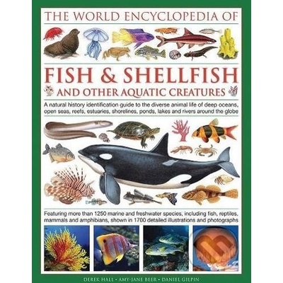 lllustrated Encyclopedia of Fish & Shellfish of the World Hall Derek Pevná vazba