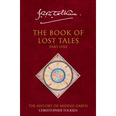History of Middle-earth 1 - Book of Lost Tales - Tolkien, J. R. R.