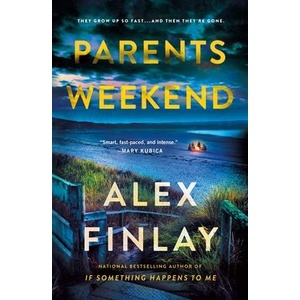 Parents Weekend | FINLAY ALEX (ISBN: 9781250360748)
