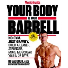 Men's Health Your Body is Your Barbell