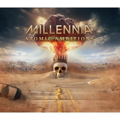 Millennia - Atomic Ambitions