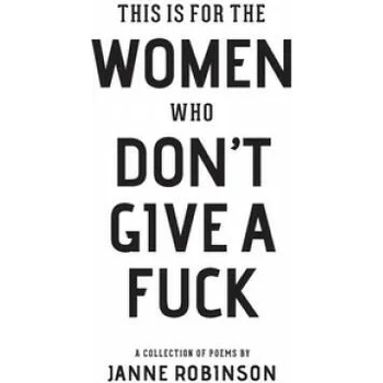 Image 1 of This Is For The Women Who Don't Give A Fuck | Catalog Thought