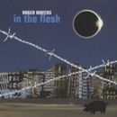 WATERS, ROGER - IN THE FLESH -LIVE- (2CD)
