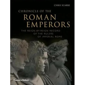 Chronicle of the Roman Emperors | Chris Scarre (2012)