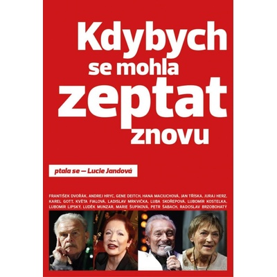 Kdybych se mohla zeptat znovu - Jandová Lucie