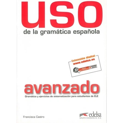 Uso de la gramática espaňola avanzado Livre + CD