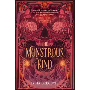 The Monstrous Kind | Gregovic, Lydia (ISBN: 9780593572375)