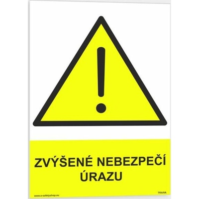 Traiva s.r.o Zvýšené nebezpečí úrazu Verze: Plast 148 x 210 mm (A5) tl. 0.5 mm - Kód: 08062