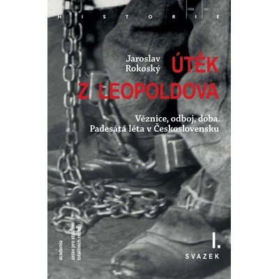 Útěk z Leopoldova 3 svazky - Jaroslav Rokoský