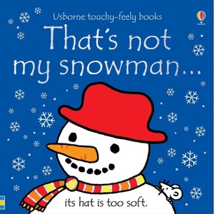 That's not my snowman. . . | Fiona Watt (ISBN: 9781474956734)