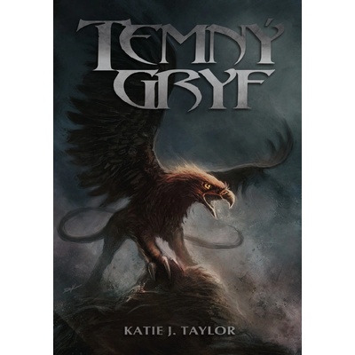Temný gryf - Katie J. Taylor