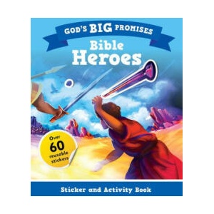 God's Big Promises Bible Heroes Sticker and Activity Book | Carl Laferton (ISBN: 9781784988999)