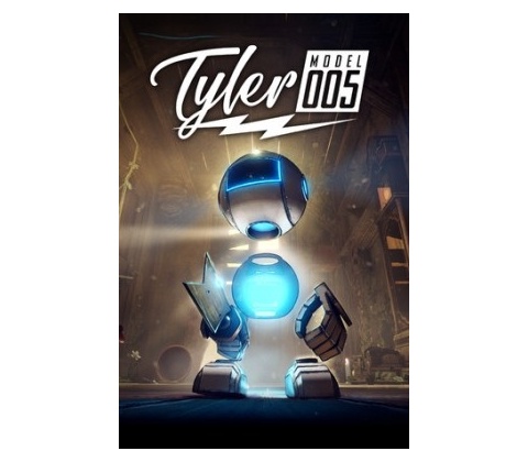 Tyler: Model 005