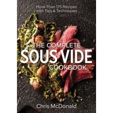 Complete Sous Vide Cookbook McDonald Chris Paperback