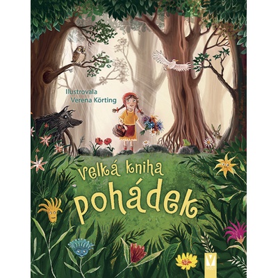 Velká kniha pohádek - Körting Verena