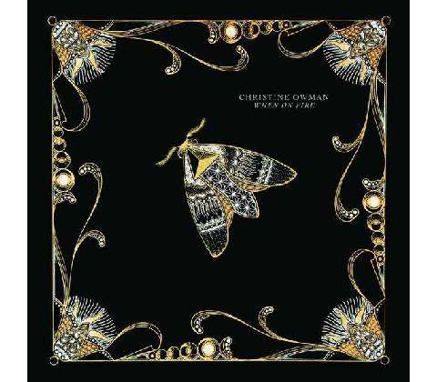 Christine Owman - When On Fire CD