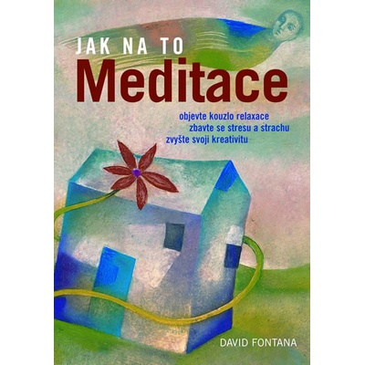 Meditace: Jak na to