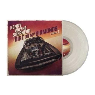 Shepherd Kenny Wayne - Dirt On My Diamonds Vol.1 LP