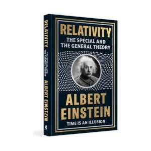 Relativity: The Special and the General Theory | Albert Einstein (ISBN: 9789358561579)