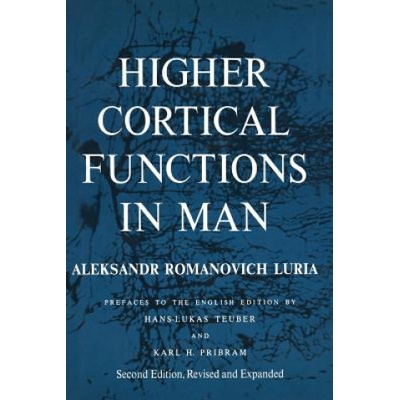 Higher Cortical Functions in Man Luria Aleksandr RomanovichPaperback