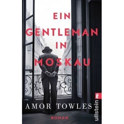 Ein Gentleman in Moskau - Towles, Amor